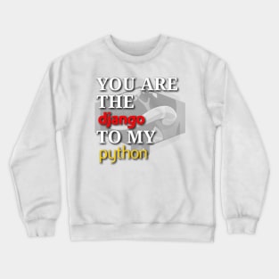 Python django funny Programming Crewneck Sweatshirt